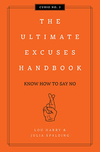 The Ultimate Excuses Handbook