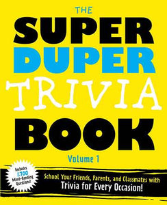 The Super Duper Trivia Book (Volume 1)