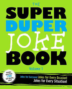 The Super Duper Joke Book (Volume 1)