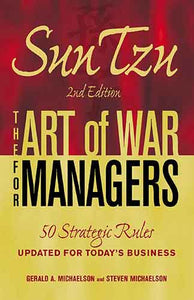 Sun Tzu - The Art of War for Managers