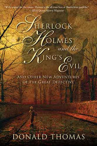 Sherlock Holmes and the King's Evil