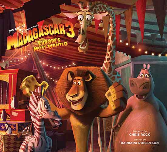 Art of Madagascar 3: Europe's Most Wanted
