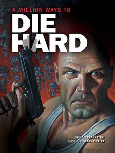 Million Ways to Die Hard