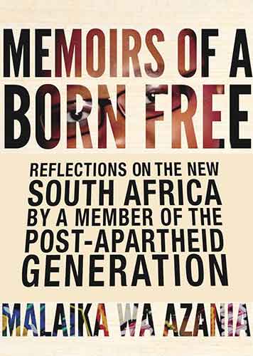 Memoirs Of A Born-Free