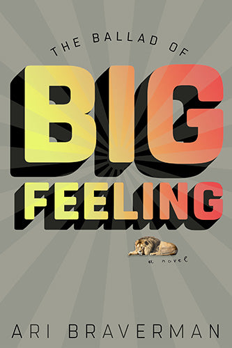 The Ballad of Big Feeling