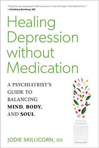 Healing Depression without Medication