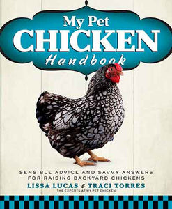 My Pet Chicken Handbook