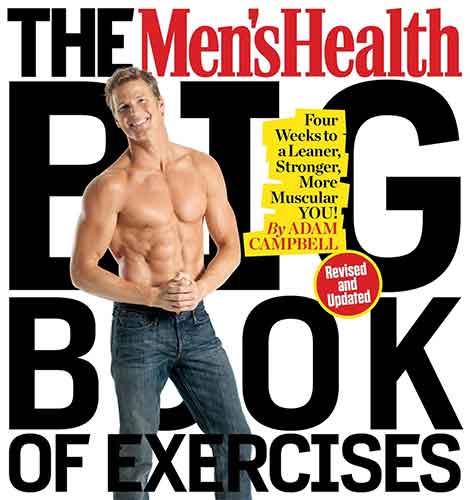 The Men's Health Big Book Of Exercises