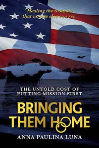 Bringing Them Home: The Untold Cost of Putting Mission First