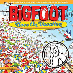 BigFoot Goes On Vacation