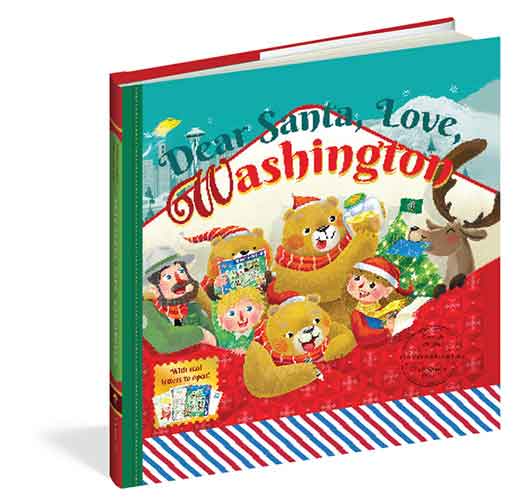 Dear Santa, Love, Washington: An Evergreen State Christmas Celebration—With Real Letters!