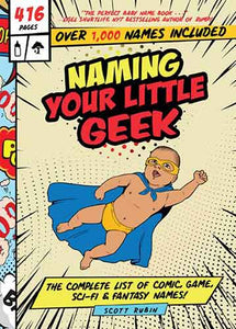 Naming Your Little Geek