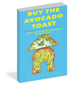 Buy the Avocado Toast