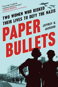 Paper Bullets