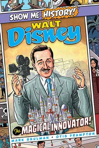 Walt Disney: The Magical Innovator!