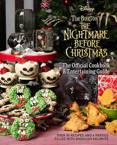 The Nightmare Before Christmas: The Official Cookbook & Entertaining Guide