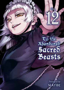 To the Abandoned Sacred Beasts,12