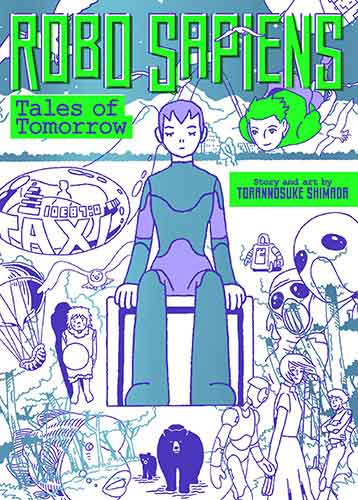 Robo Sapiens Tales of Tomorrow (Omnibus)