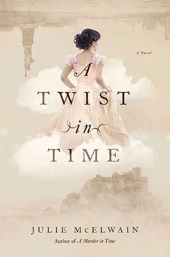 A Twist in Time: A Novel