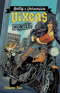 Betty & Veronica Vixens Vol. 2