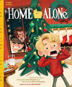 Home Alone: The Classic Illustrated Storybook