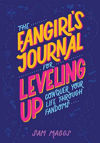 The Fangirl's Journal for Leveling Up