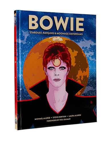 BOWIE: Stardust, Rayguns, & Moonage Daydreams (OGN biography of Ziggy Stardust, gift for Bowie fan, gift for music lover, Neil Gaiman, Michael