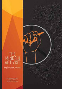 The Mindful Activist