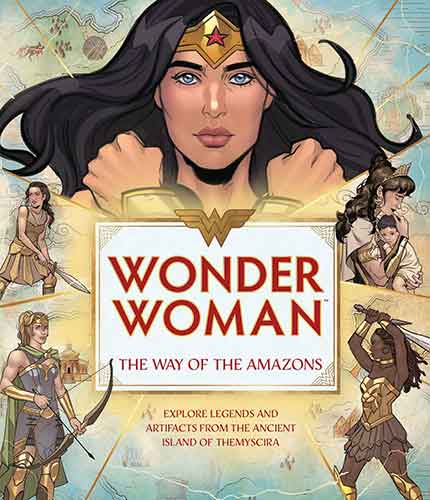 Wonder Woman: The Way of the Amazons