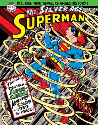 Superman: The Silver Age Sundays, Vol. 1: 1959-1963