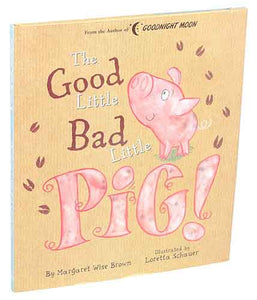 Good Little Bad Little Pig!