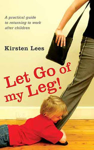 Let Go of My Leg
