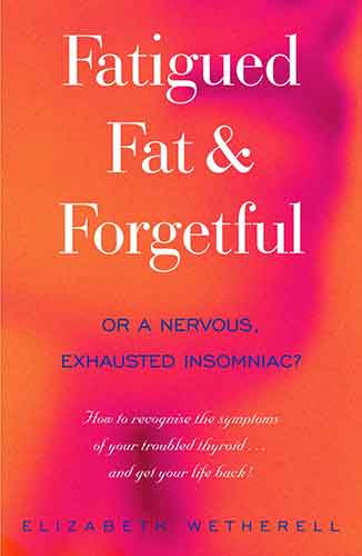 Fatigued, Fat & Forgetful