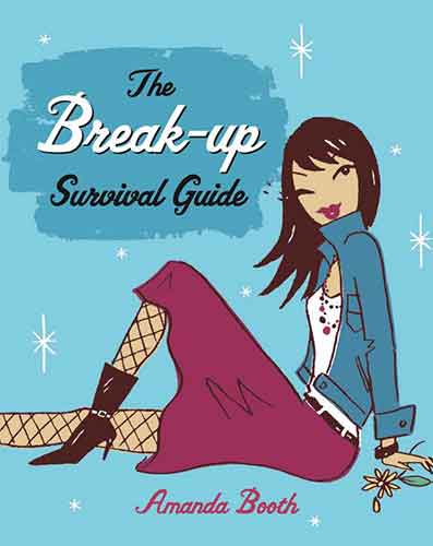 The Break-Up Survival Guide