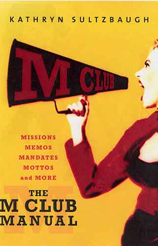 The M Club Manual