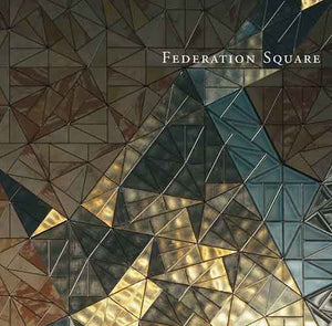 Federation Square (Updated Edn)