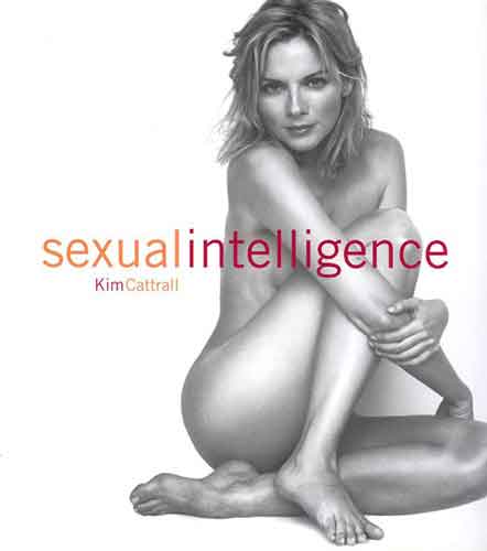 Kim Cattrall's Sexual Intelligence