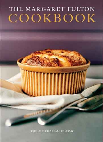 The Margaret Fulton Cookbook: The Australian Classic