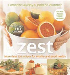 Zest: Recipes For Vitality & Good Health