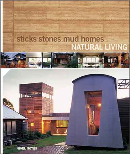 Sticks, Stones, Mud Homes