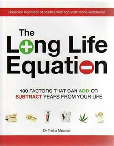 The Long Life Equation