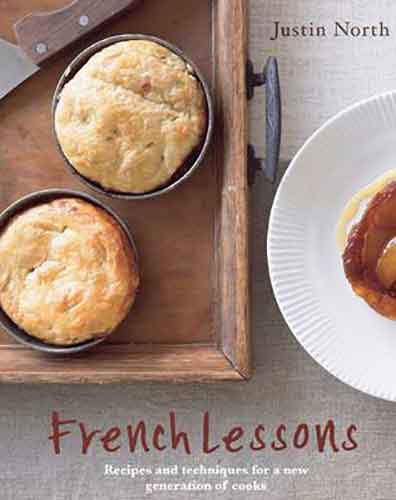 French Lessons:  Recipes and Techniques for a New Generation of Cooks