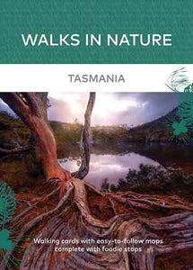Walks in Nature: Tasmania