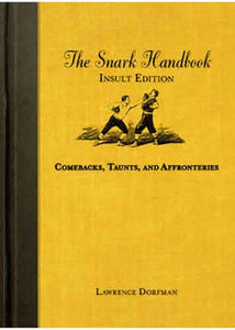 Snark Handbook, The: Insult Edition