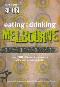 Eating and Drinking Melbourne