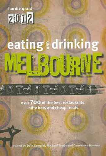 Eating and Drinking Melbourne