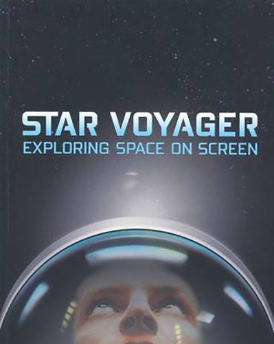Star Voyager:Exploring Space on Screen