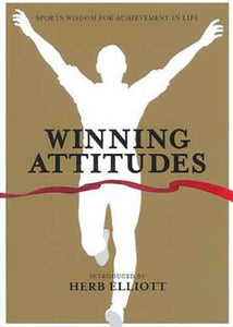 Winning Attitudes :  Sports Wisdom for Achievement in Life