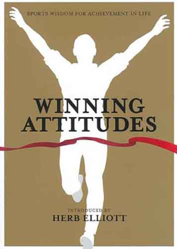 Winning Attitudes :  Sports Wisdom for Achievement in Life