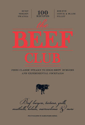 Beef Club:  From High-Brow Burgers to Experimental Cocktails